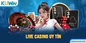 Live casino uy tín