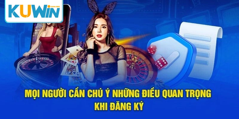 Chú ý về lỗi và khắc phục cho bạn khi đăng ký Kuwin.com